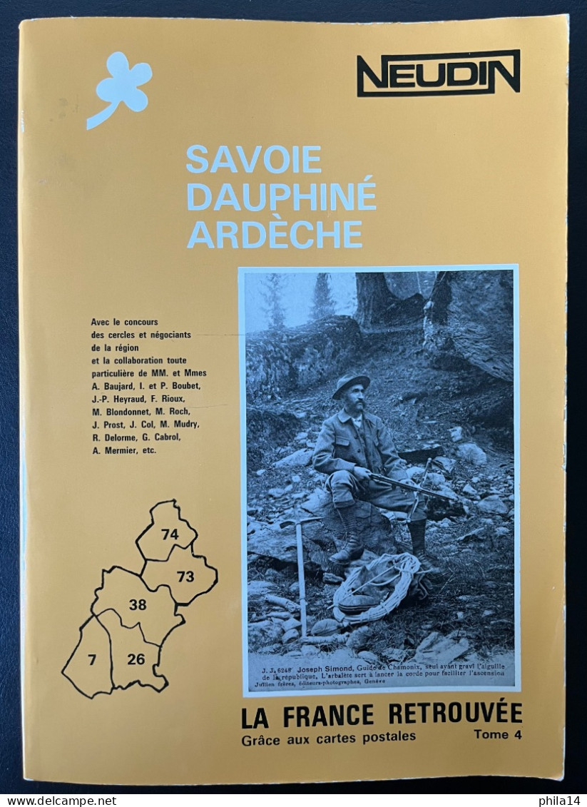 CATALOGUE NEUDIN SAVOIE DAUPHINE ARDECHE TOME 4 / AVRIL 1983 / 192 PAGES - Libri & Cataloghi