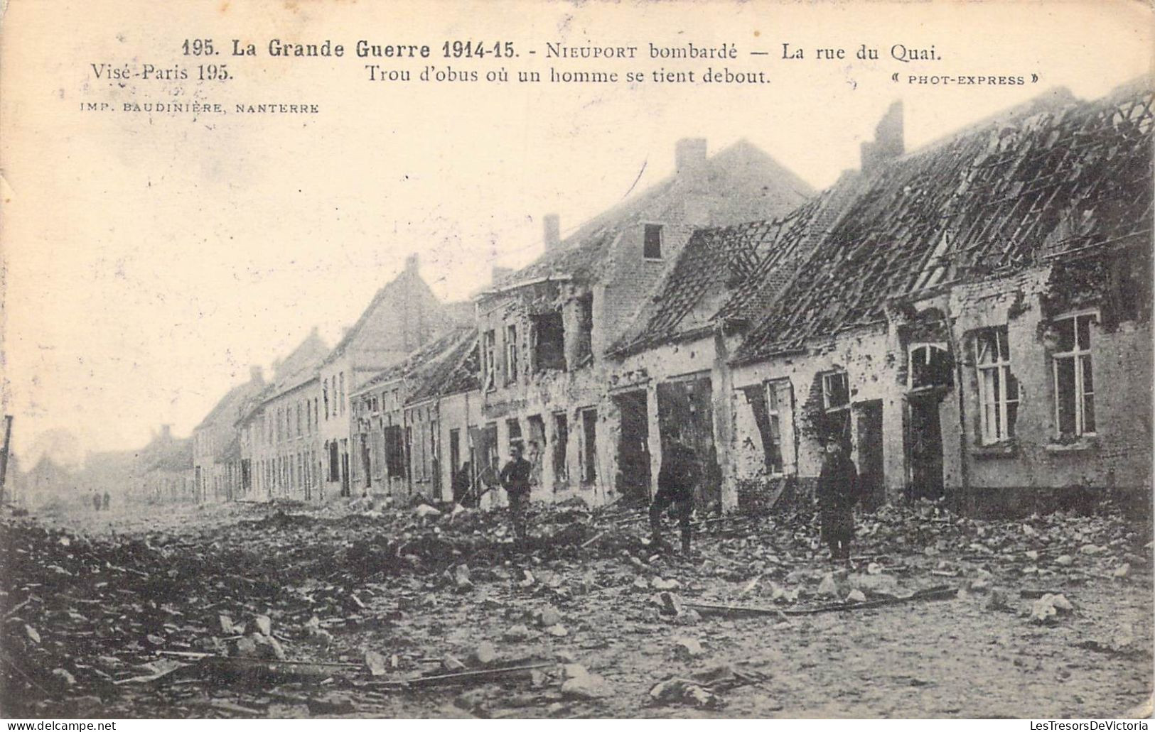 BELGIQUE - Nieuport Bombardé - La Grand Guerre 1914-15 - La Rue Du Quai - Carte Postale Ancienne - Nieuwpoort