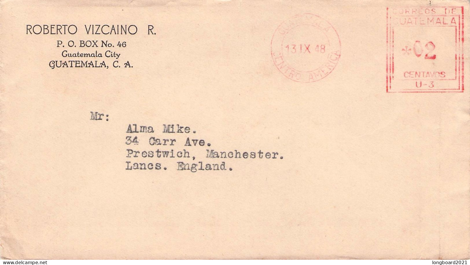 GUATEMALA - LETTER 1948 GUATEMALA > PRESTWICH, GB -METER- /*13 - Guatemala