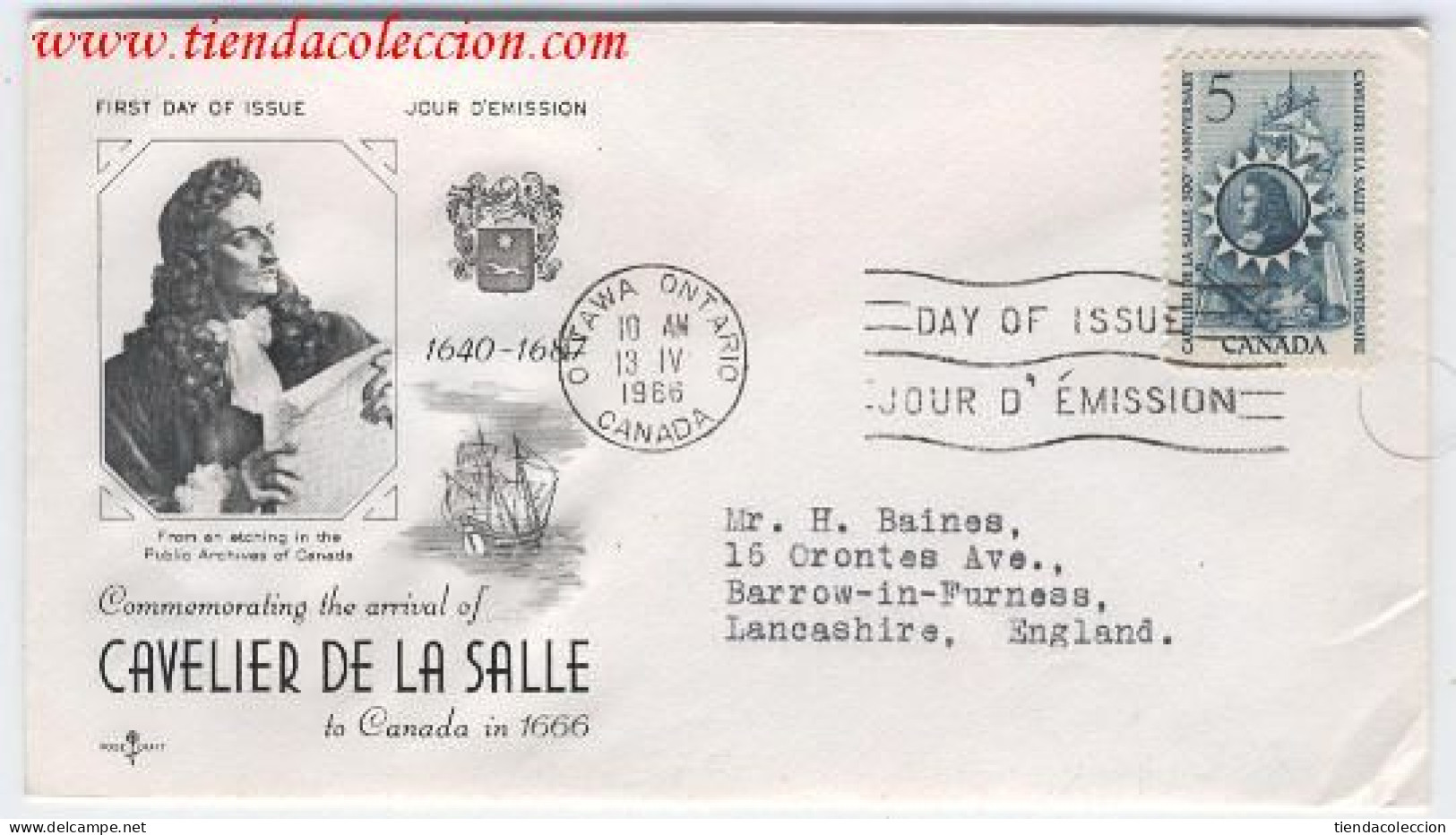 Canada Commemorating The Arrival Of Cavelier De La Salle To Canada In 1666. - Enveloppes Commémoratives