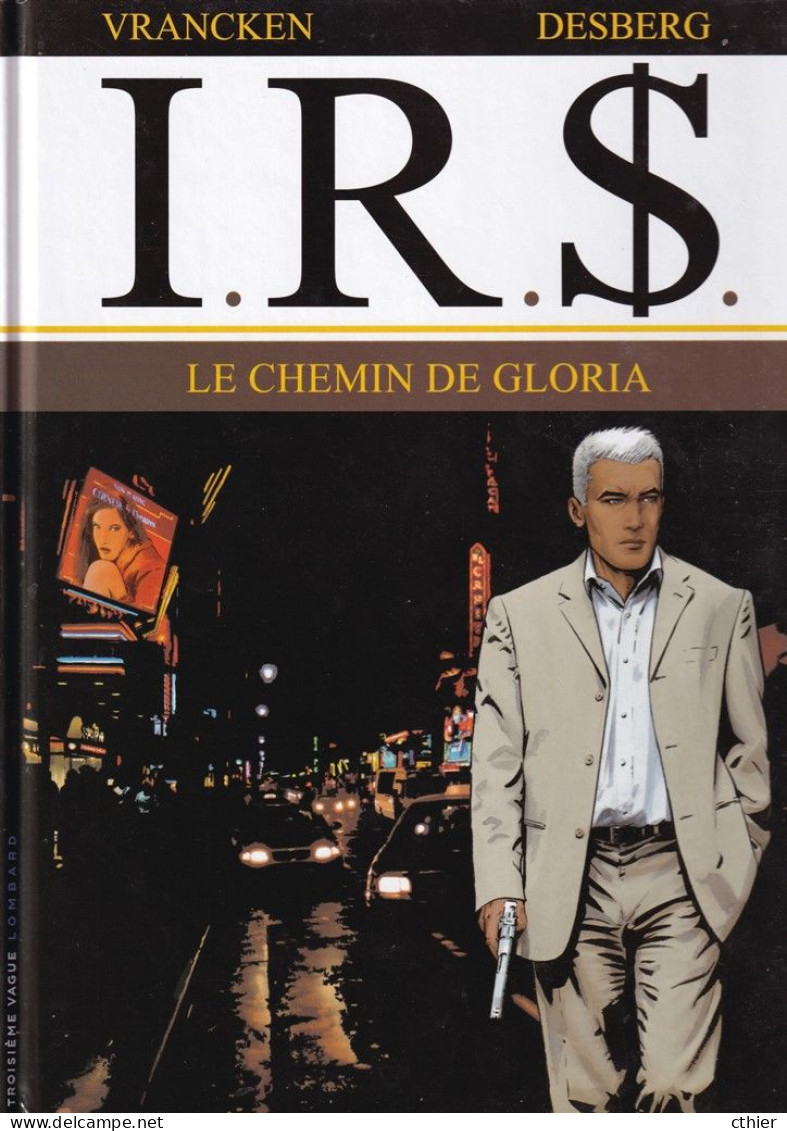 IRS - Le Chemin De Gloria - E.O. N°11 - I.R.$.