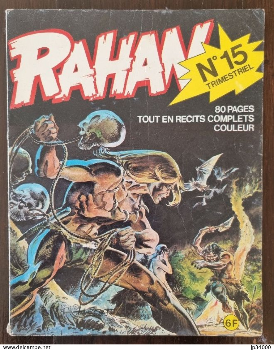 CHERET: RAHAN N°15. Les Mangeurs D'hommes. EO 1975 (Vaillant) 1° Série. - Rahan