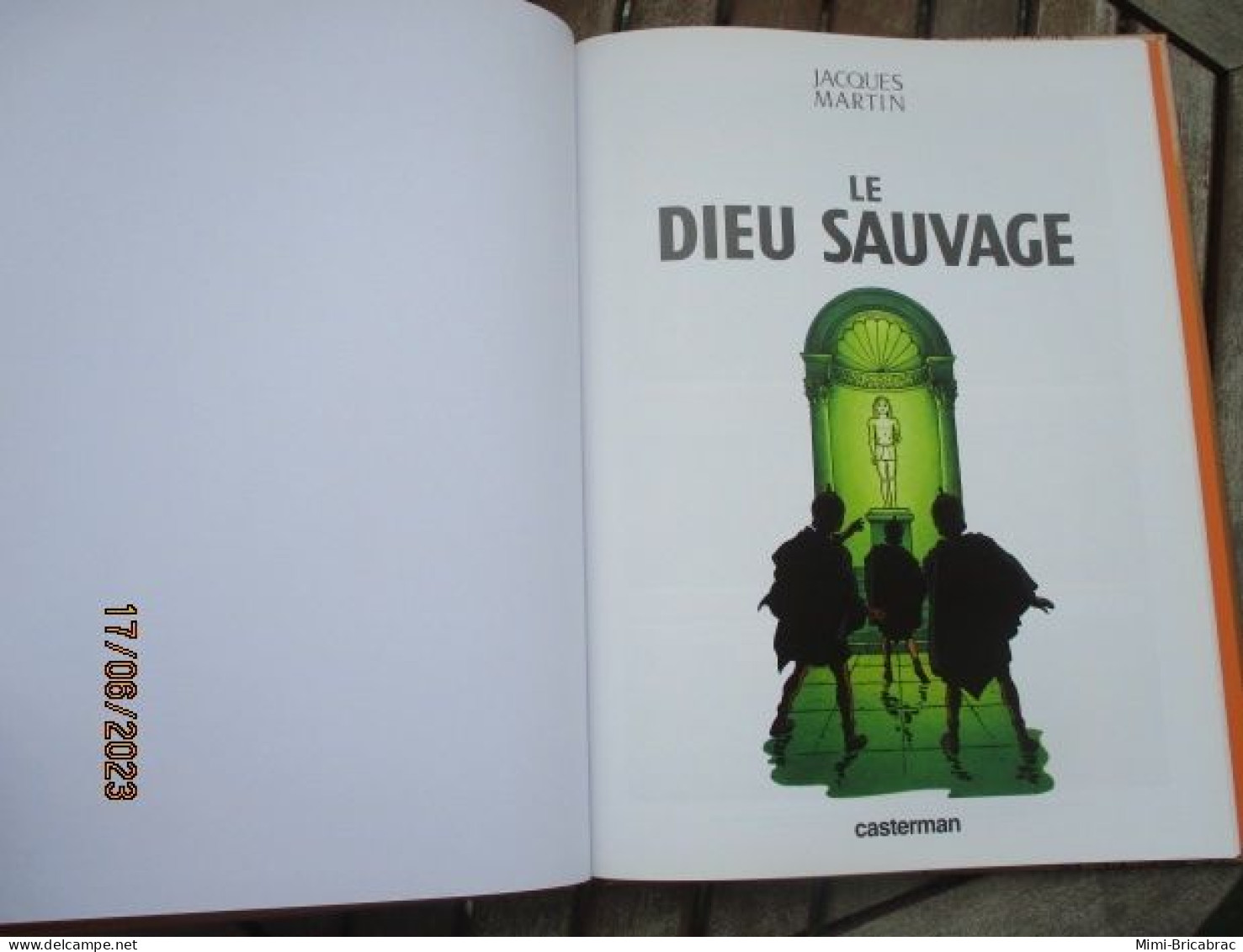 SF0714 / BD ALIX / LE DIEU SAUVAGE En Excellent état , édition De 2012 , Valait 7,99€, Avec Suppl LE MONDE D'ALIX - Alix