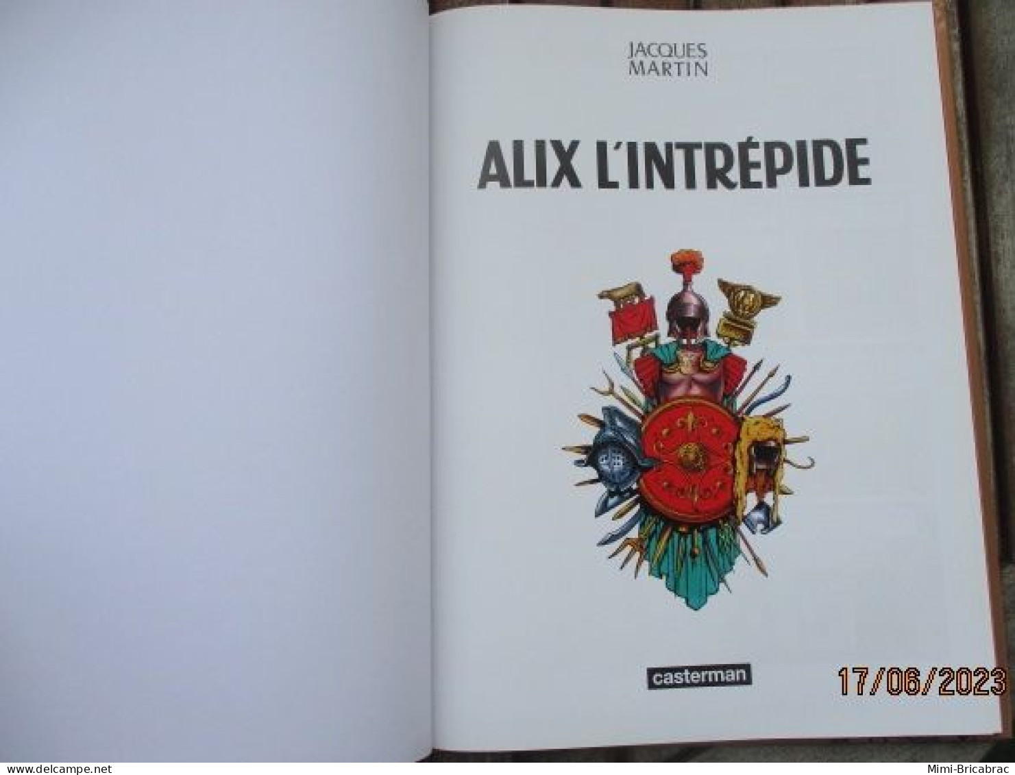 BD518 / BD ALIX / ALIX L'INTREPIDE En Excellent état , édition De 2012 , Valait 7,99€, Avec Suppl LE MONDE D'ALIX - Alix