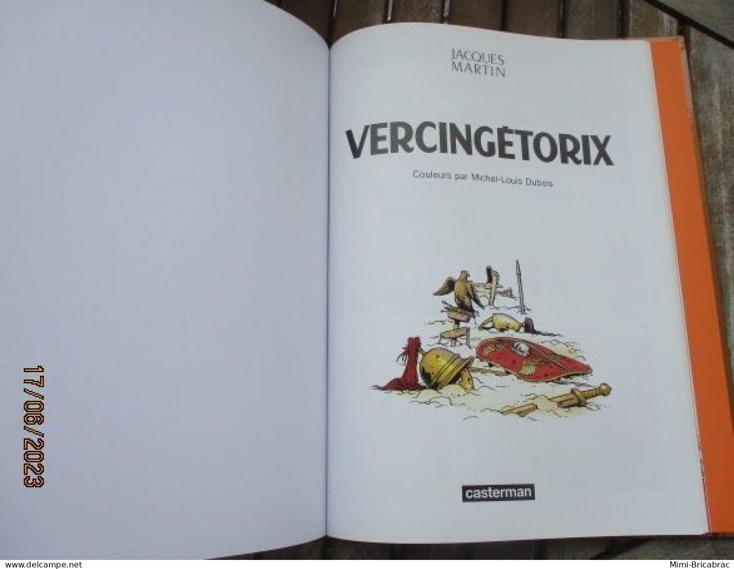 BD518 / BD ALIX / VERCINGETORIX En Excellent état , édition De 2012 , Valait 7,99€, Avec Suppl LE MONDE D'ALIX - Alix