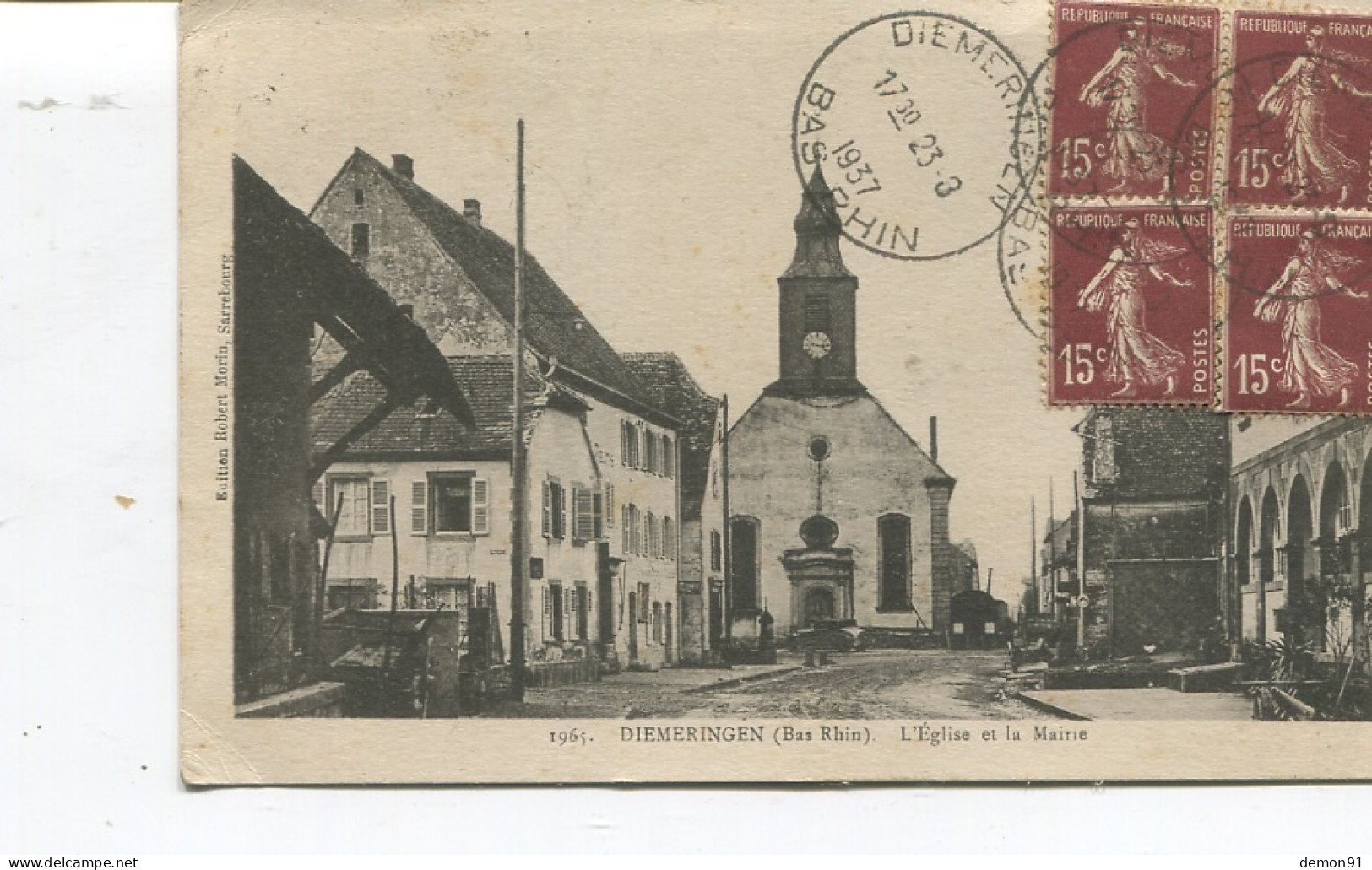 CPA - DIEMERINGEN - L' Eglise Et La Mairie - Cachet De DIEMERINGEN - - Diemeringen