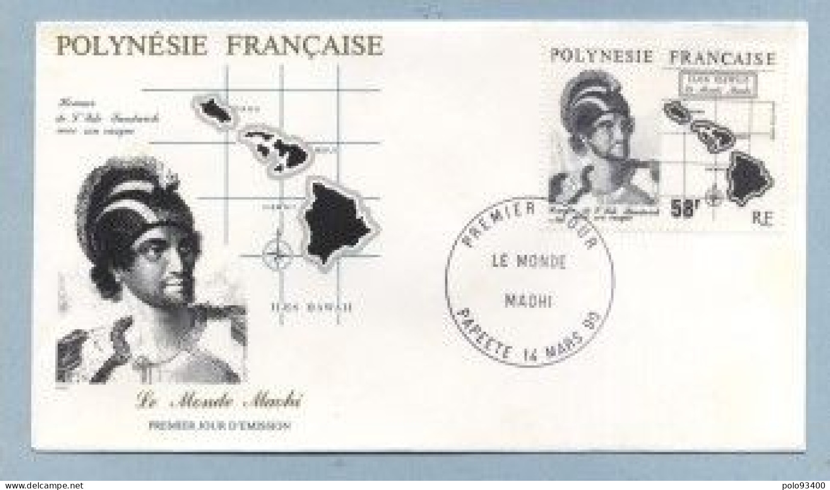 1990 MARS 14  Enveloppe1er Jour  LE MONDE MAOHI 58 FRANCS - Brieven En Documenten