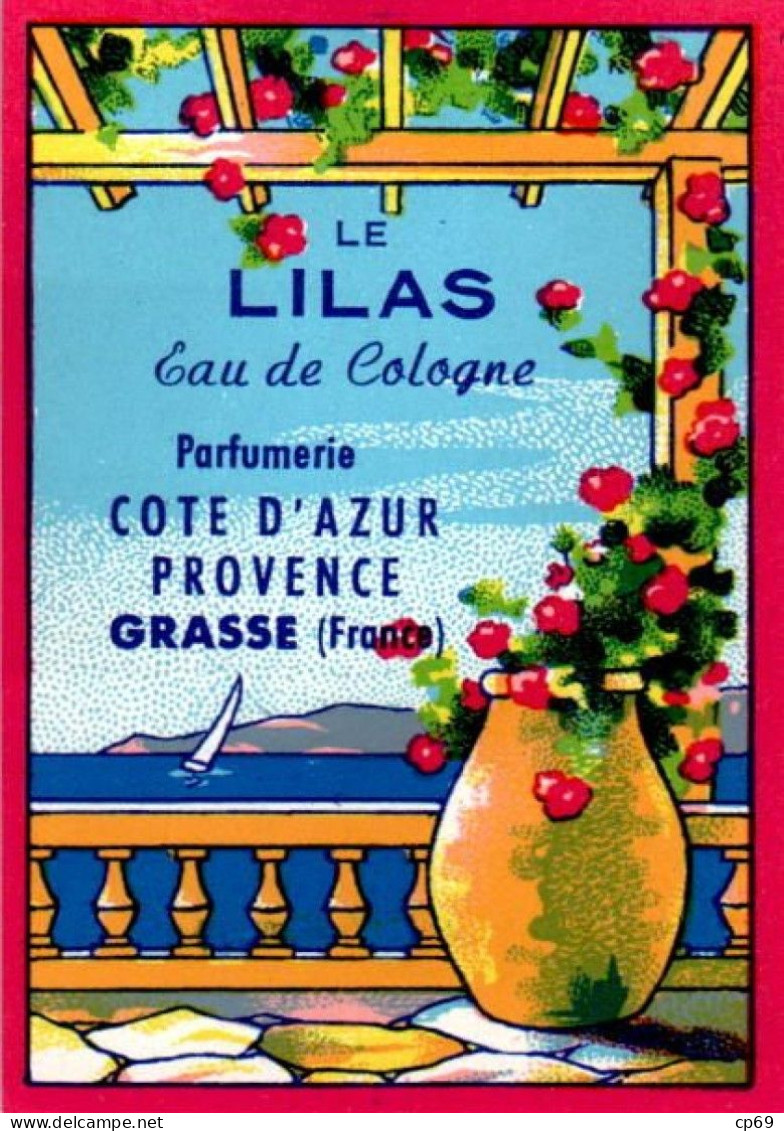 Etiquette Parfum Le Lilas Eau De Cologne Parfumerie Côte-D'Azur Provence à Grasse 5,3 Cm X 7,7 Cm En Superbe.Etat - Labels