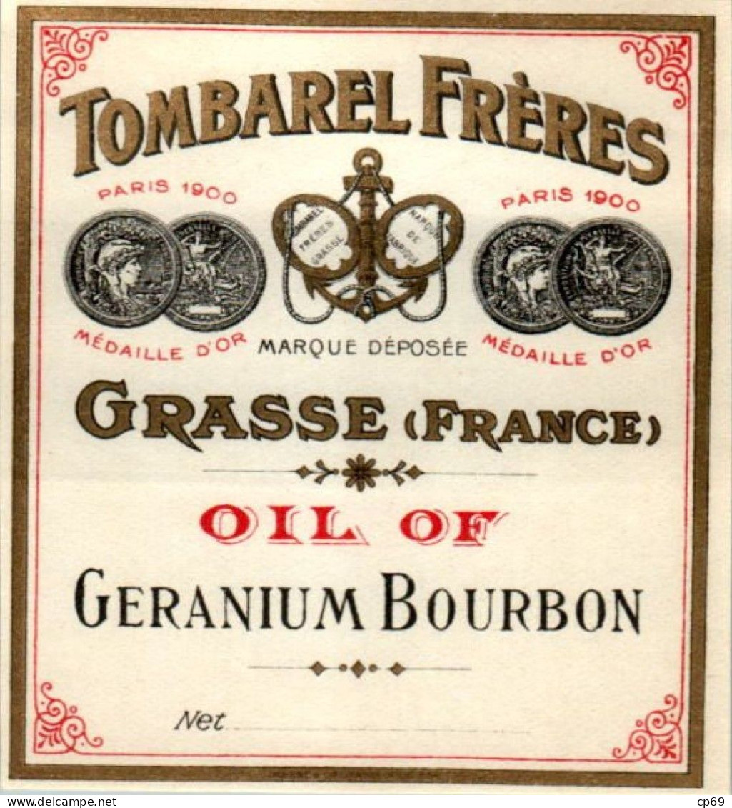 Etiquette Parfum Oil Of Geranium Bourbon Tombarel Frères à Grasse 7,1 Cm X 7,8 Cm En Superbe.Etat - Labels