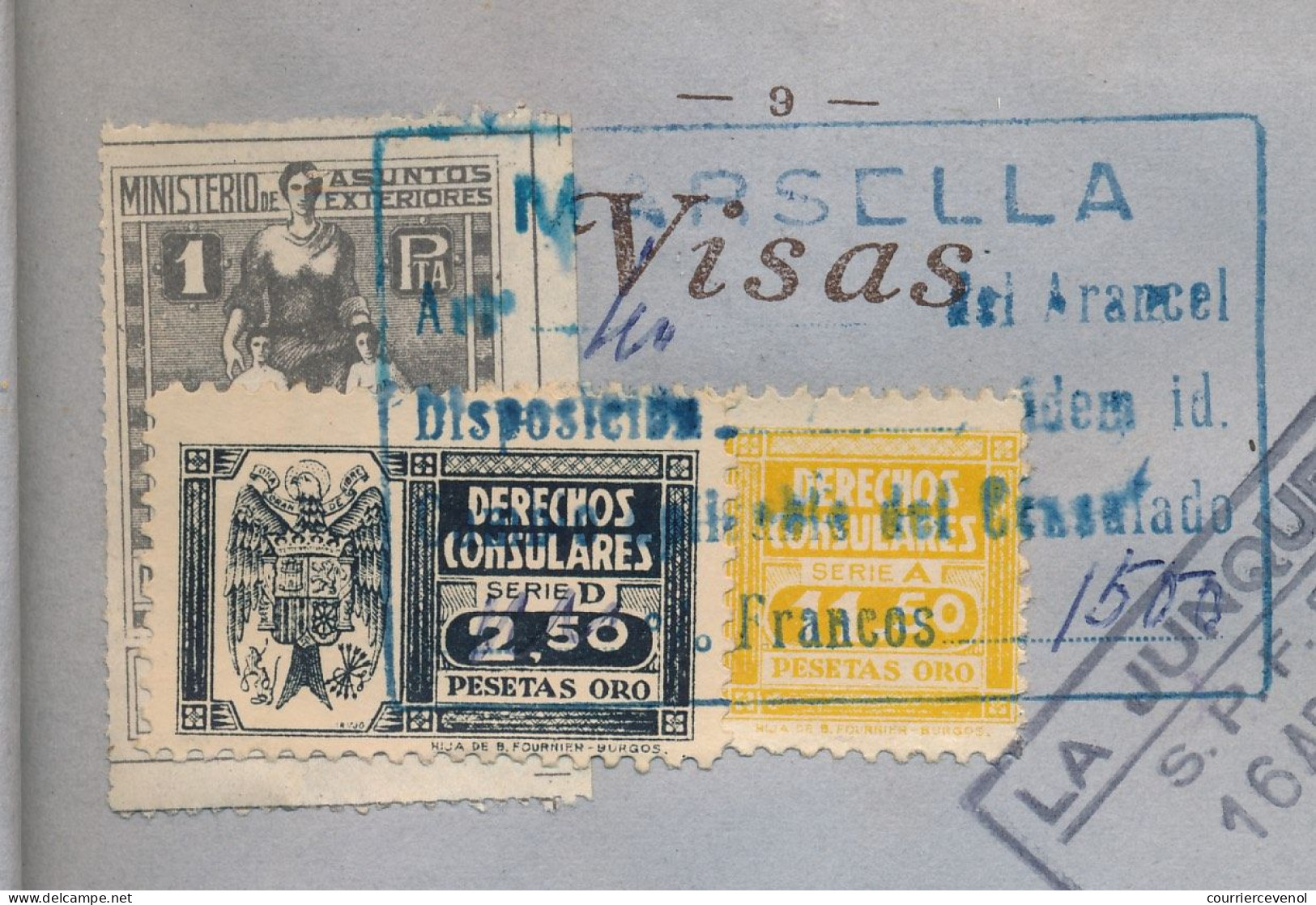 FRANCE / ESPAGNE - Passeport émis à Marseille 1954/57 - Fiscal type Daussy 2000F + Fiscaux Espagne Consulat de Marseille