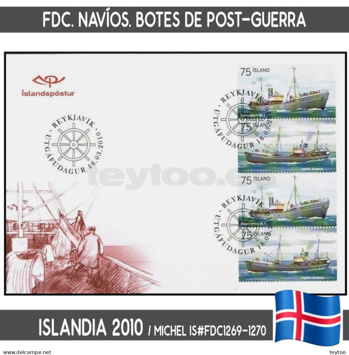 B0885# Islandia 2010. FDC Navíos. Botes De Post Guerra I (N) MI#1269-1270 - FDC
