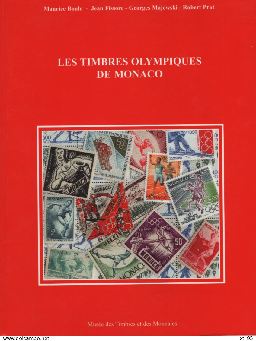 Les Timbres Olympiques De Monaco - 112 Pages - Temas