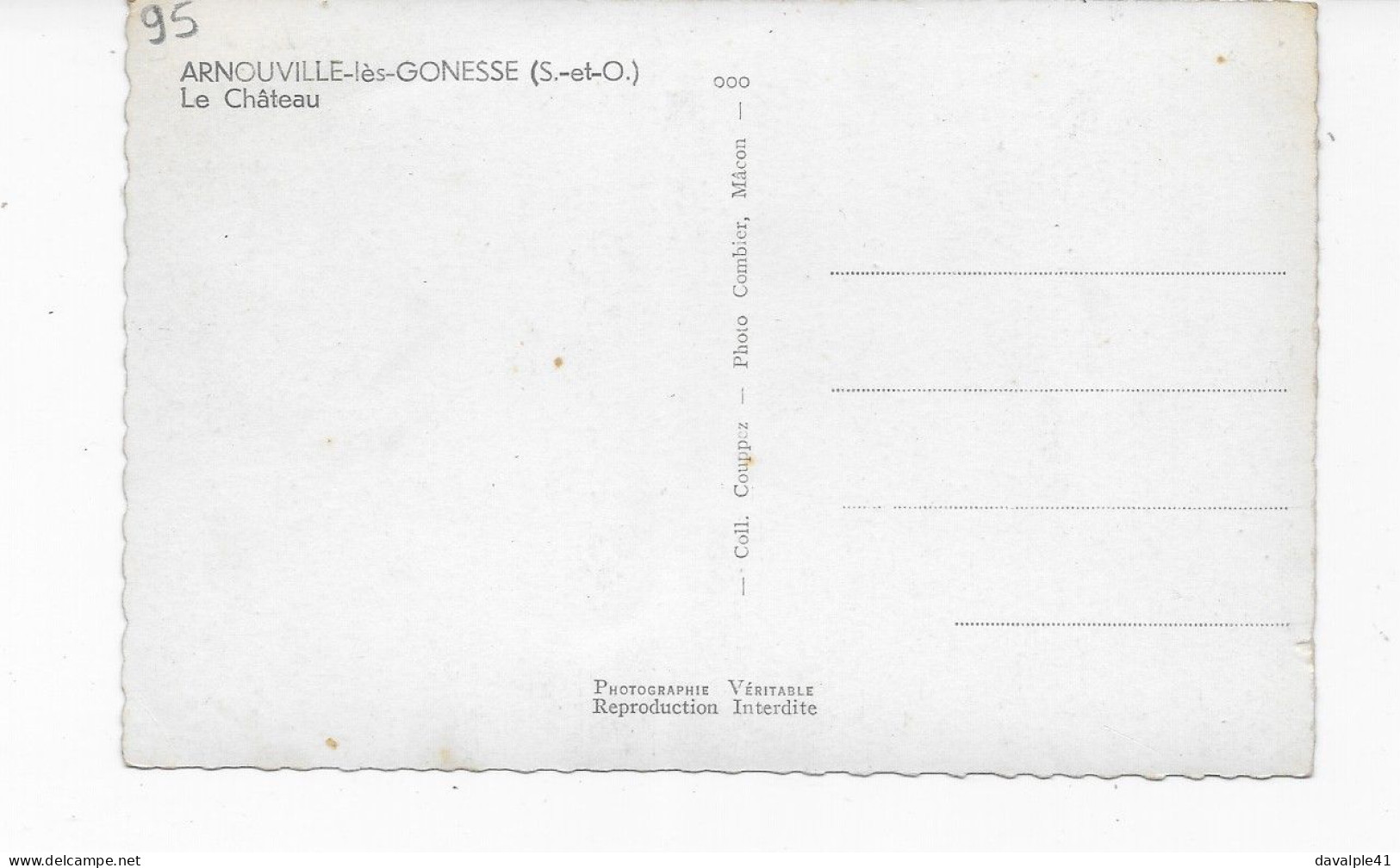 95  ARNOUVILLE  Les GONESSES   LE CHATEAU      2 SCANS - Arnouville Les Gonesses