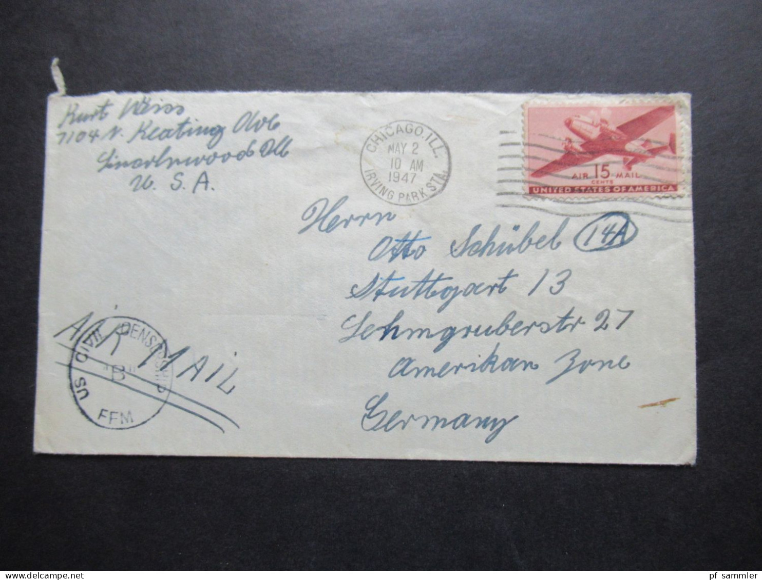 USA 1947 Luftpost Zensurbeleg / Stempel US Civil Censorship "B" FFM / Chicaco Ill. Irving Parks Sta. Nach Stuttgart 13 - Cartas & Documentos