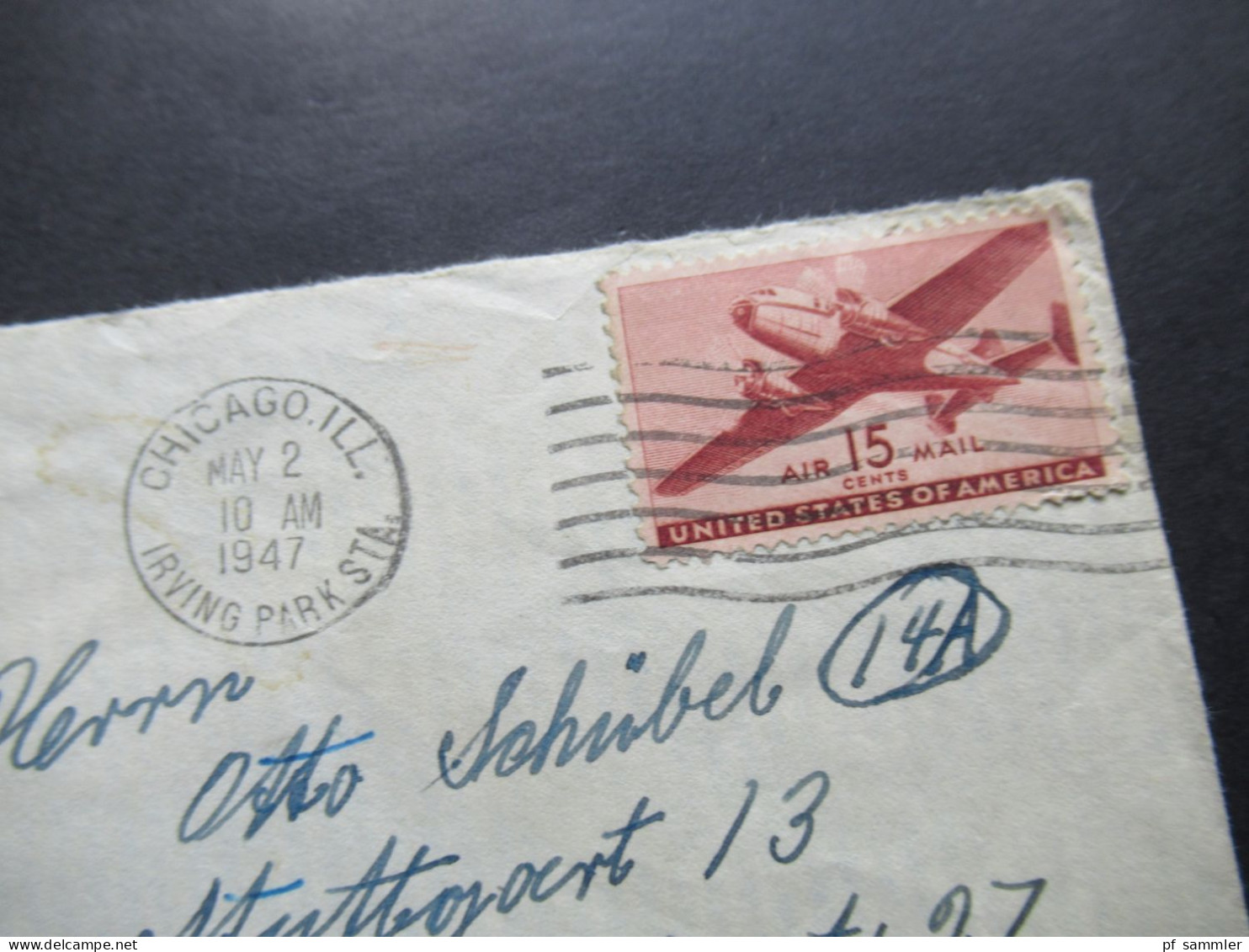 USA 1947 Luftpost Zensurbeleg / Stempel US Civil Censorship "B" FFM / Chicaco Ill. Irving Parks Sta. Nach Stuttgart 13 - Cartas & Documentos