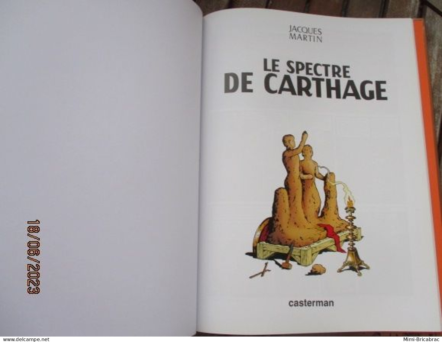 BD2011 / BD ALIX / LE SPECTRE DE CARTHAGE En Excellent état , édition De 2012 , Valait 7,99€, Avec Suppl LE MONDE D'ALIX - Alix