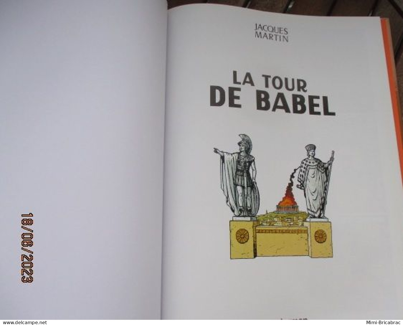 BD2011 / BD ALIX / LA TOUR DE BABEL  En Excellent état , édition De 2012 , Valait 7,99€, Avec Suppl LE MONDE D'ALIX - Alix