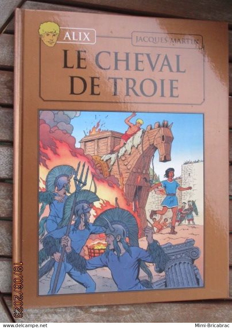 BD2011 / BD ALIX / LE CHEVAL DE TROIE  En Excellent état , édition De 2012 , Valait 7,99€, Avec Suppl LE MONDE D'ALIX - Alix