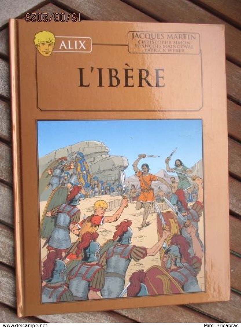 SF2012 / BD ALIX / L'IBERE En Excellent état , édition De 2012 , Valait 7,99€, Avec Suppl LE MONDE D'ALIX - Alix