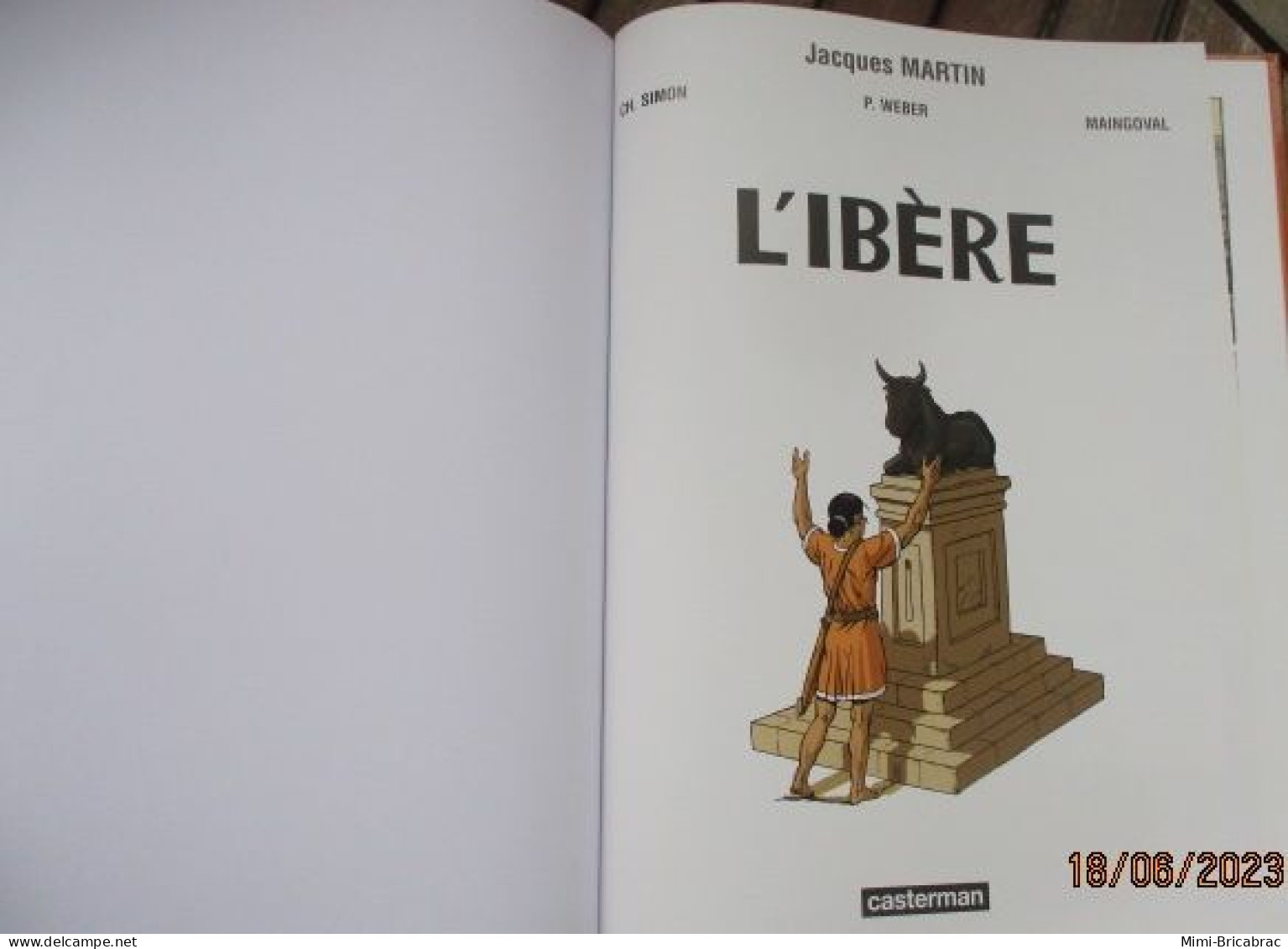 SF2012 / BD ALIX / L'IBERE En Excellent état , édition De 2012 , Valait 7,99€, Avec Suppl LE MONDE D'ALIX - Alix