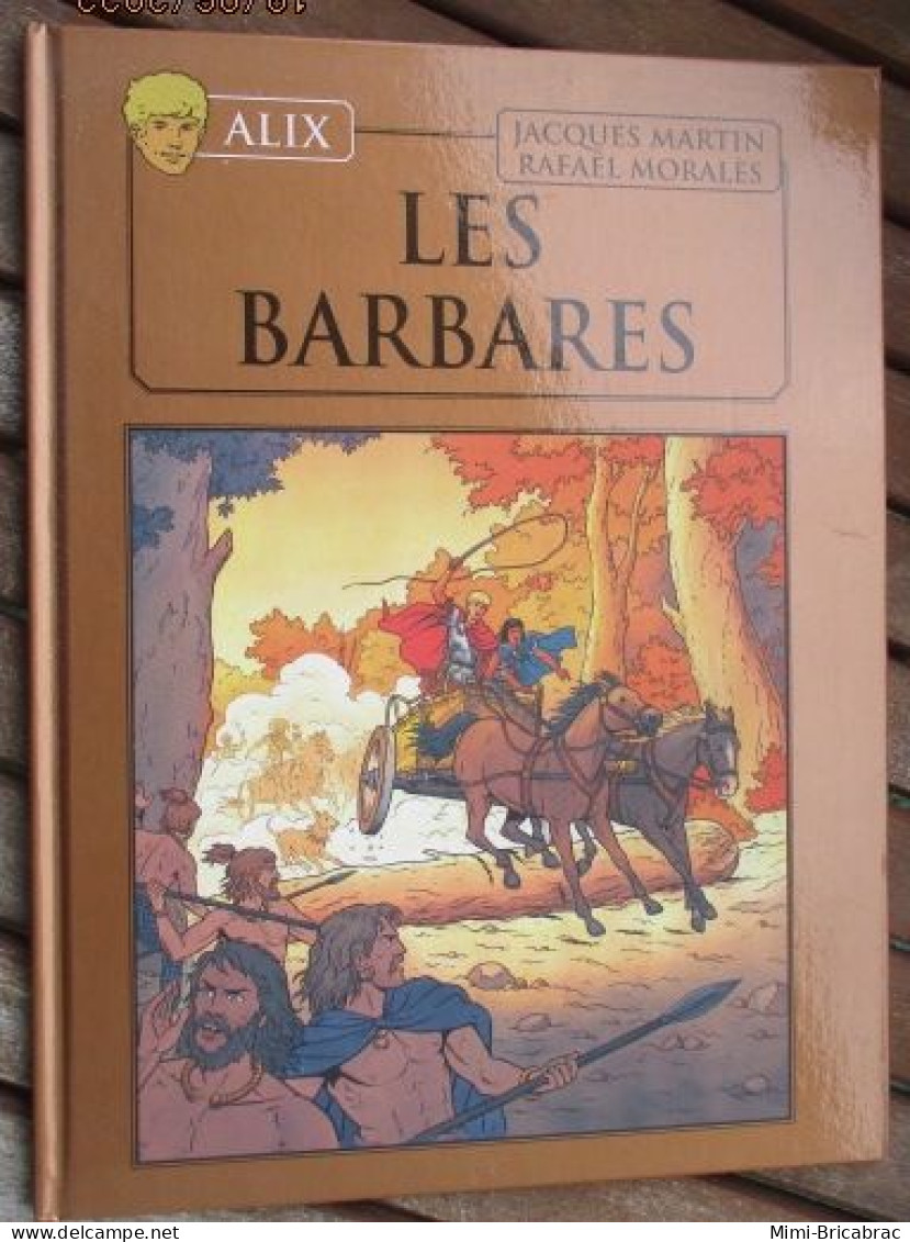 SF2012 / BD ALIX / LES BARBARES En Excellent état , édition De 2012 , Valait 7,99€, Avec Suppl LE MONDE D'ALIX - Alix