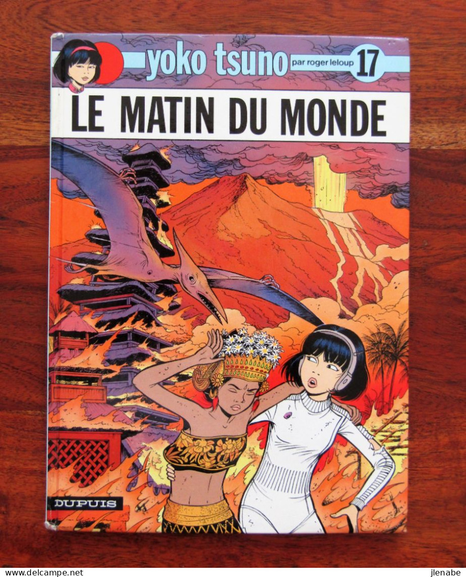 Yoko Tsuno 17 Le Matin Du Monde Par Leloup - Yoko Tsuno