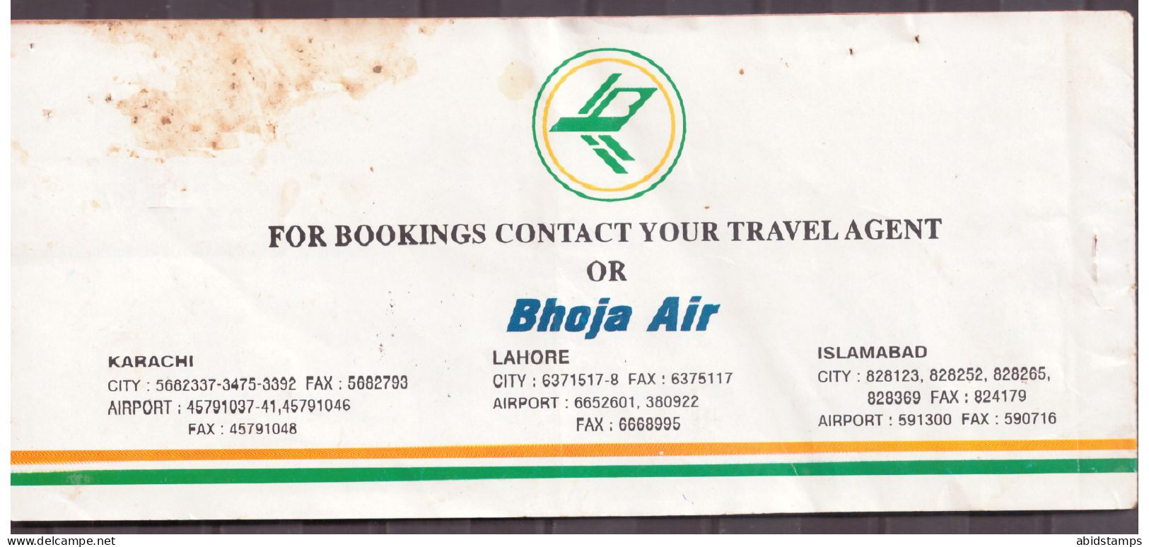 PAKISTAN USED AIR TICKET BHOJA AIRLINE DOMESTIC PASSENGER TICKET THIS AIR LINE OPPERATION CLOSED - Tickets