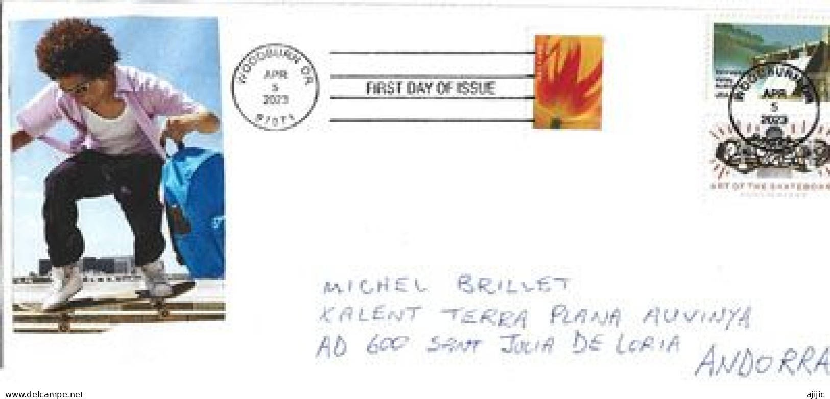 2023. Art Of The Skateboard.  FDC Woodburn. Oregon, Letter Sent To Andorra (Principat) - 2011-...