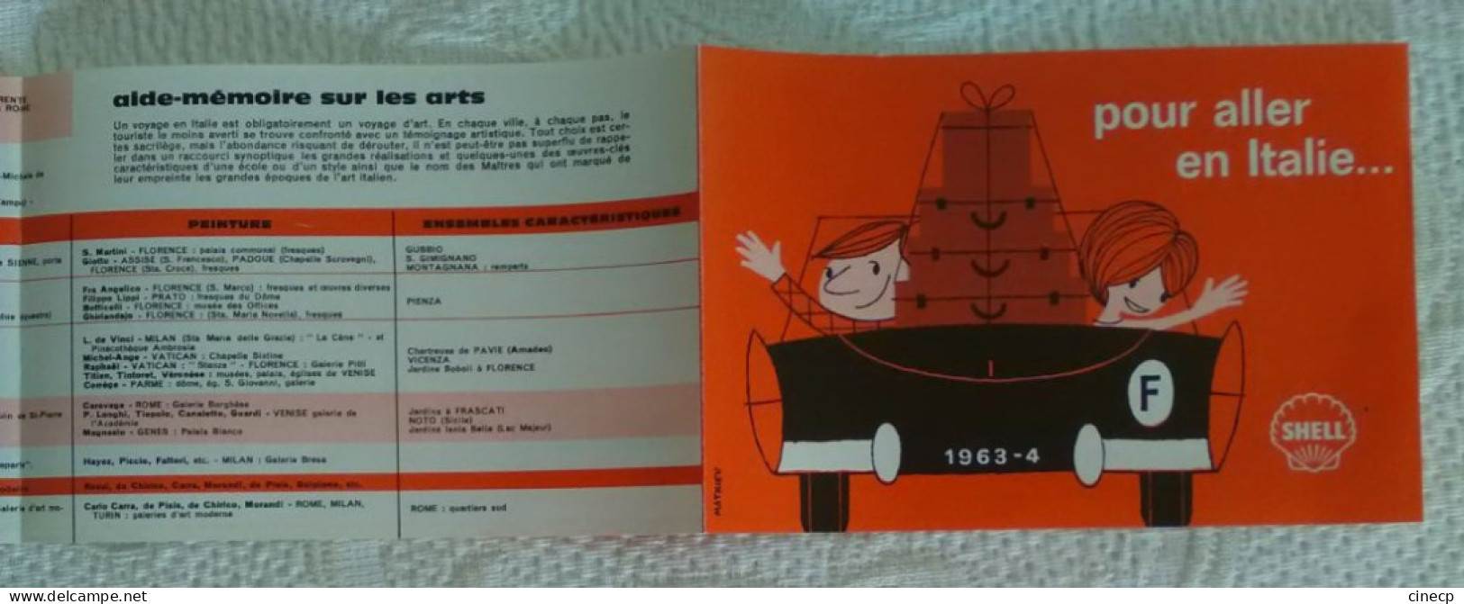 Dépliant Publicitaire Shell 1963 "POUR ALLER EN ITALIE" Couple dans voiture coupé Illustrateur MATHIEU Carte routière