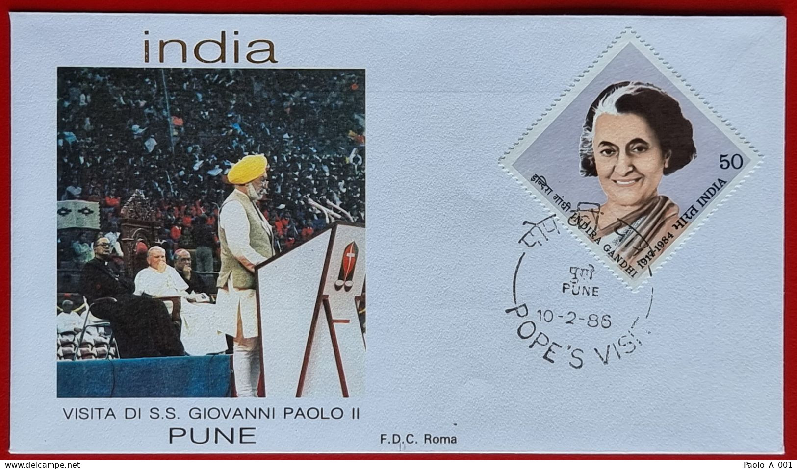 INDIA 1986 PUNE VISIT POPE JOHN PAUL II VISITA PAPA GIOVANNI PAOLO II STAMP WITH INDIRA GANDHI - Briefe U. Dokumente