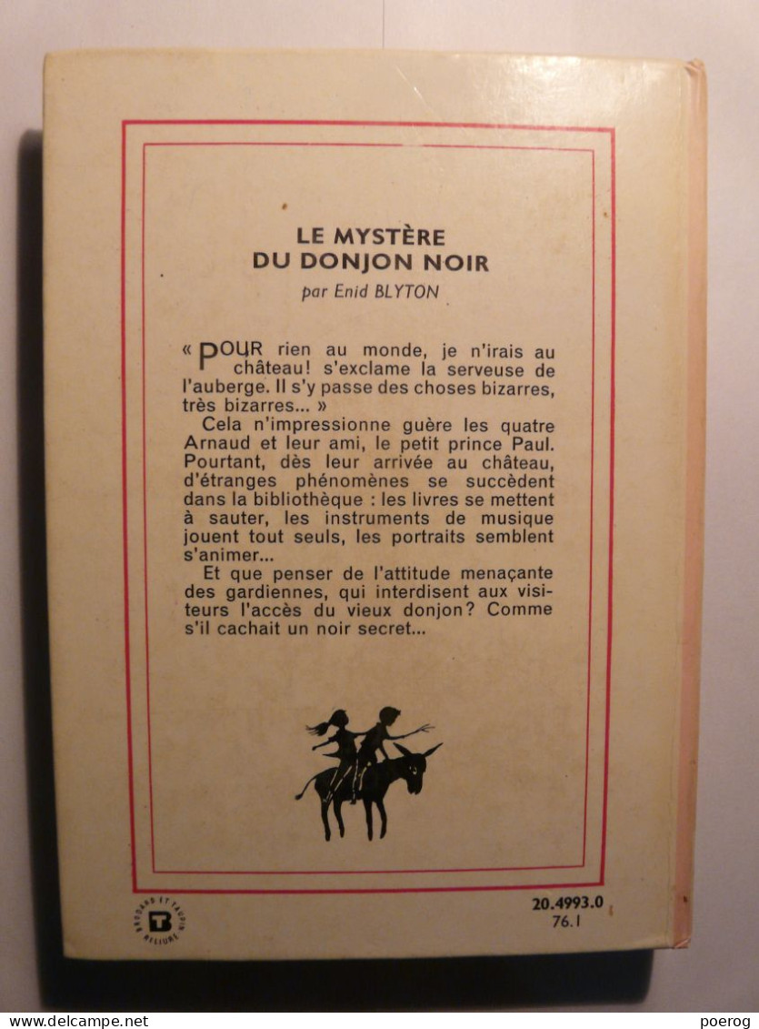 ENID BLYTON - LE MYSTERE DU DONJON NOIR - Bibliothèque Rose Série MYSTERE- 1976 - Illustrations D' ANNY CLAUDE MARTIN - Bibliotheque Rose