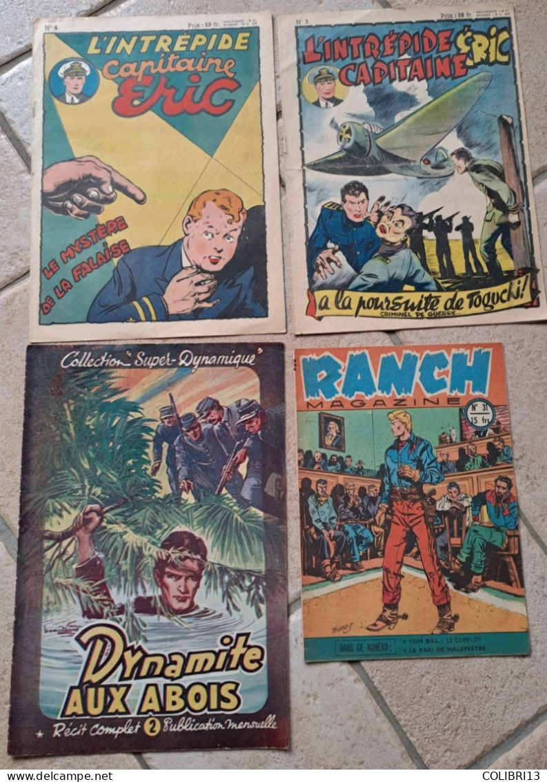 Lot De 4 Récits Complets Collection Super Dynamique/ TE Aux Abois ,l'INTREPIDE Capitaine ERIC N°3 &4, RANCH N°31 FRISANO - Paquete De Libros