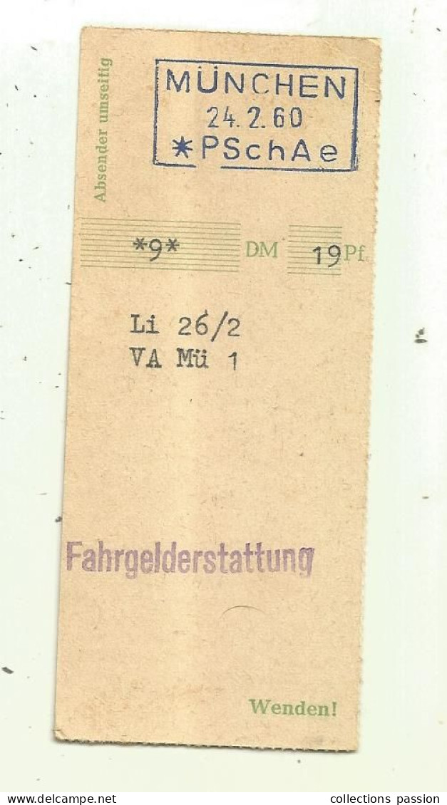 Ticket , Caisse Principale Des Chemins De Fer Allemand, 1960, MÜNCHEN, Fahrgelderstattung , Deutsche Bundesbahn - Altri & Non Classificati