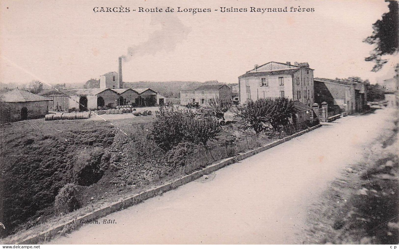 Carces - Route De Lorgues - Usines Raynaud Freres   - CPA °J - Carces