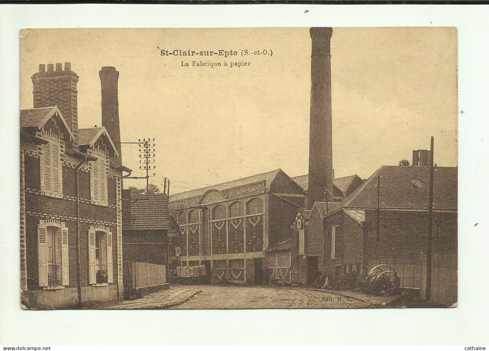 95 . SAINT CLAIR SUR EPTE . LA FABRIQUE DE PAPIER - Saint-Clair-sur-Epte