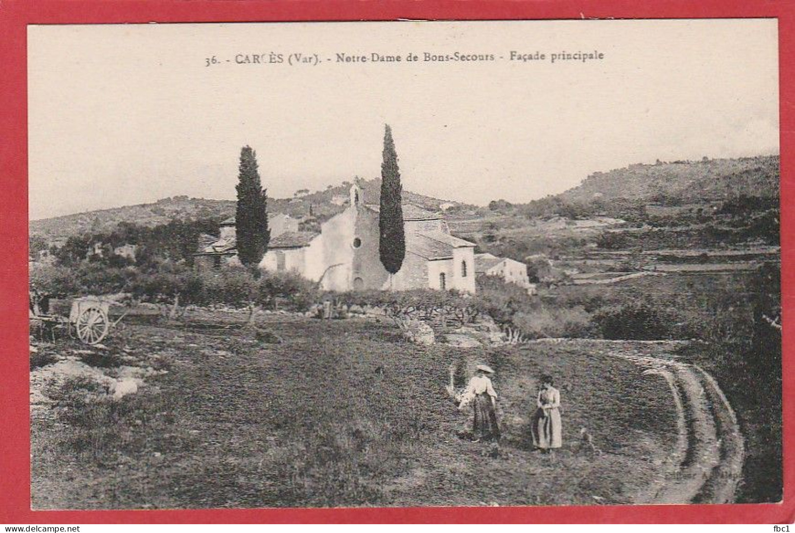 Var - Carces - Notre Dame De Bon Secours - Façade Principale - Carces