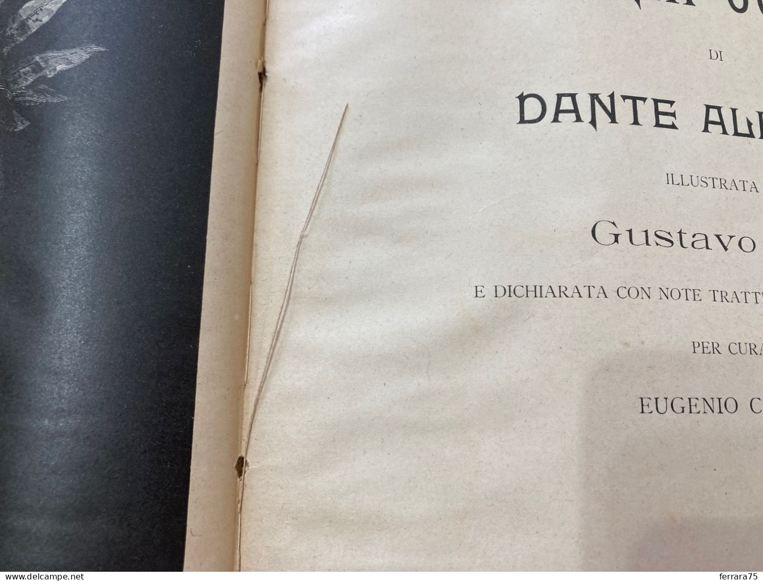 LA DIVINA COMMEDIA DI DANTE ALIGHIERI ILLUSTRATA DA GUSTAVO DORE'-SONZOGNO 1906.