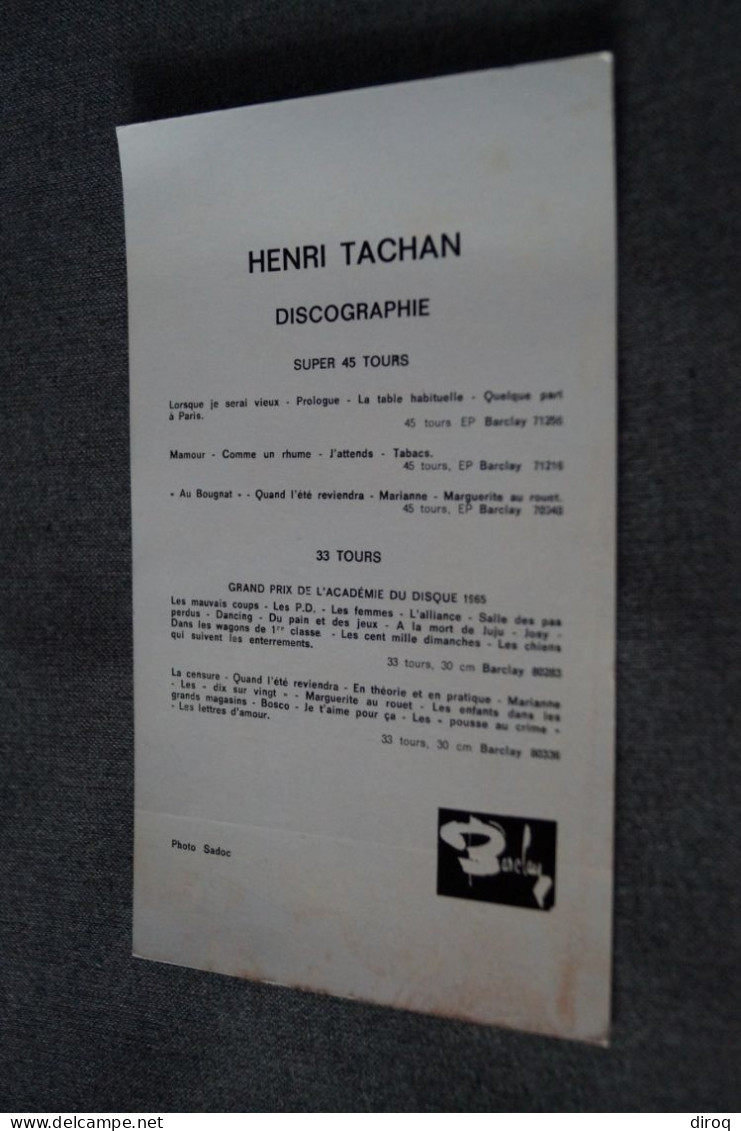 Autographe Sur Photo De Henri Tachan, 17,5 Cm. Sur 10,5 Cm. - Autres & Non Classés