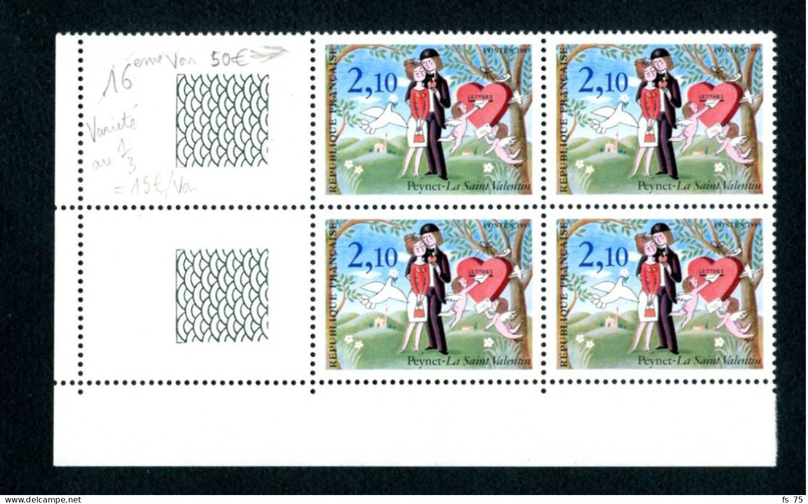 N°2354 2F10 ST VALENTIN - 6 VARIETES OISEAU SUR LA BRANCHE DANS 4 BLOCS DE 4 - 1 PAIRE ET 1 ISOLE - SANS CHARNIERE ** - Unused Stamps