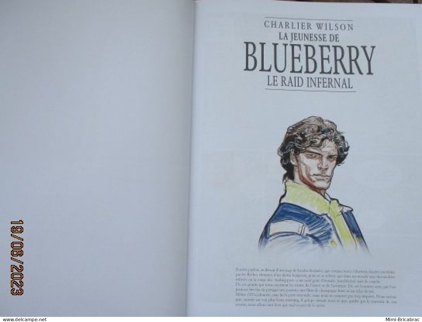 OPTASF Edition INTEGRALE BLUEBERRY De 2014 LE RAID INFERNAL Av Suppl SUR LA PISTE DE BLUEBERRY Excellent état - Blueberry