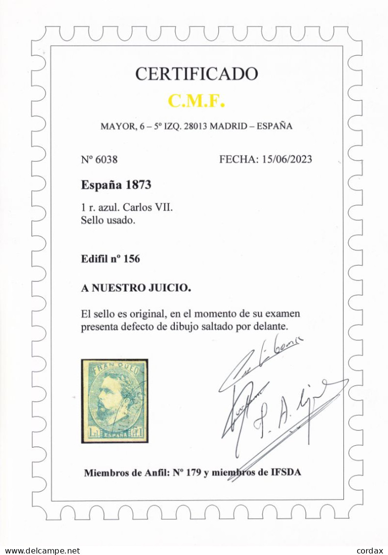 1873 CORREO CARLISTA 1 REAL. USADO. CON CERTIFICADO CMF - Carlisten