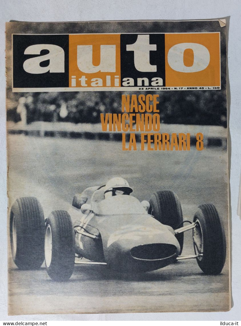 I114858 Auto Italiana A. 45 Nr 17 1964 - FERRARI 8 - Rover BRM - FORD GT - Engines