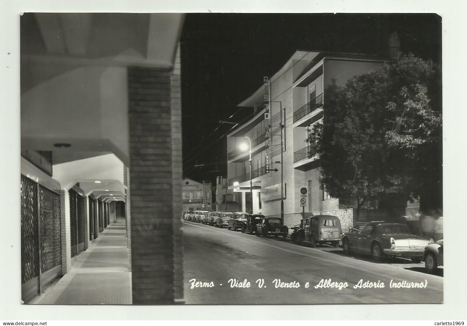 FERMO - VIALE V.VENETO E ALBERGO ASTORIA - NOTTURNO  - VIAGGIATA  FG - Fermo