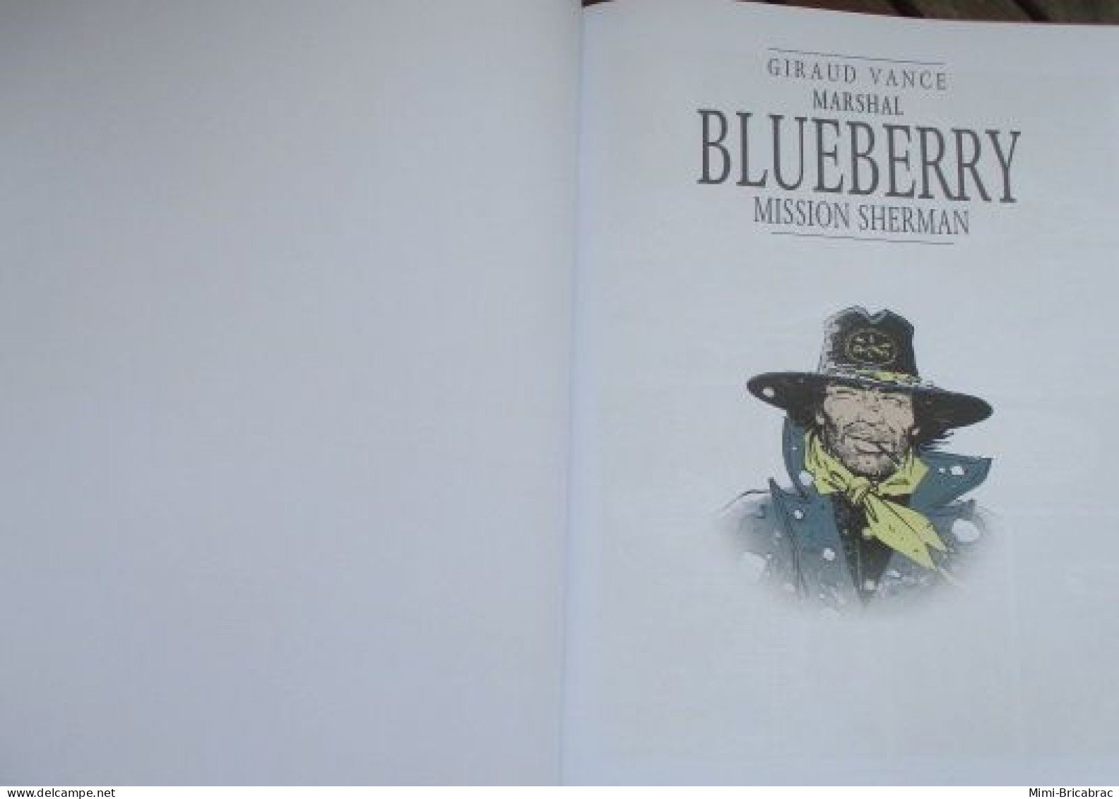 MINI20 Edition INTEGRALE BLUEBERRY De 2014 MISSION SHERMAN Av Suppl SUR LA PISTE DE BLUEBERRY Excellent état - Blueberry