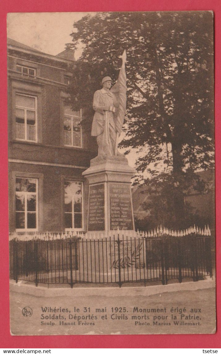 Wihéries , Le 31 Mai 1925 - Monument érigé ... - 1 ( Voir Verso ) - Dour