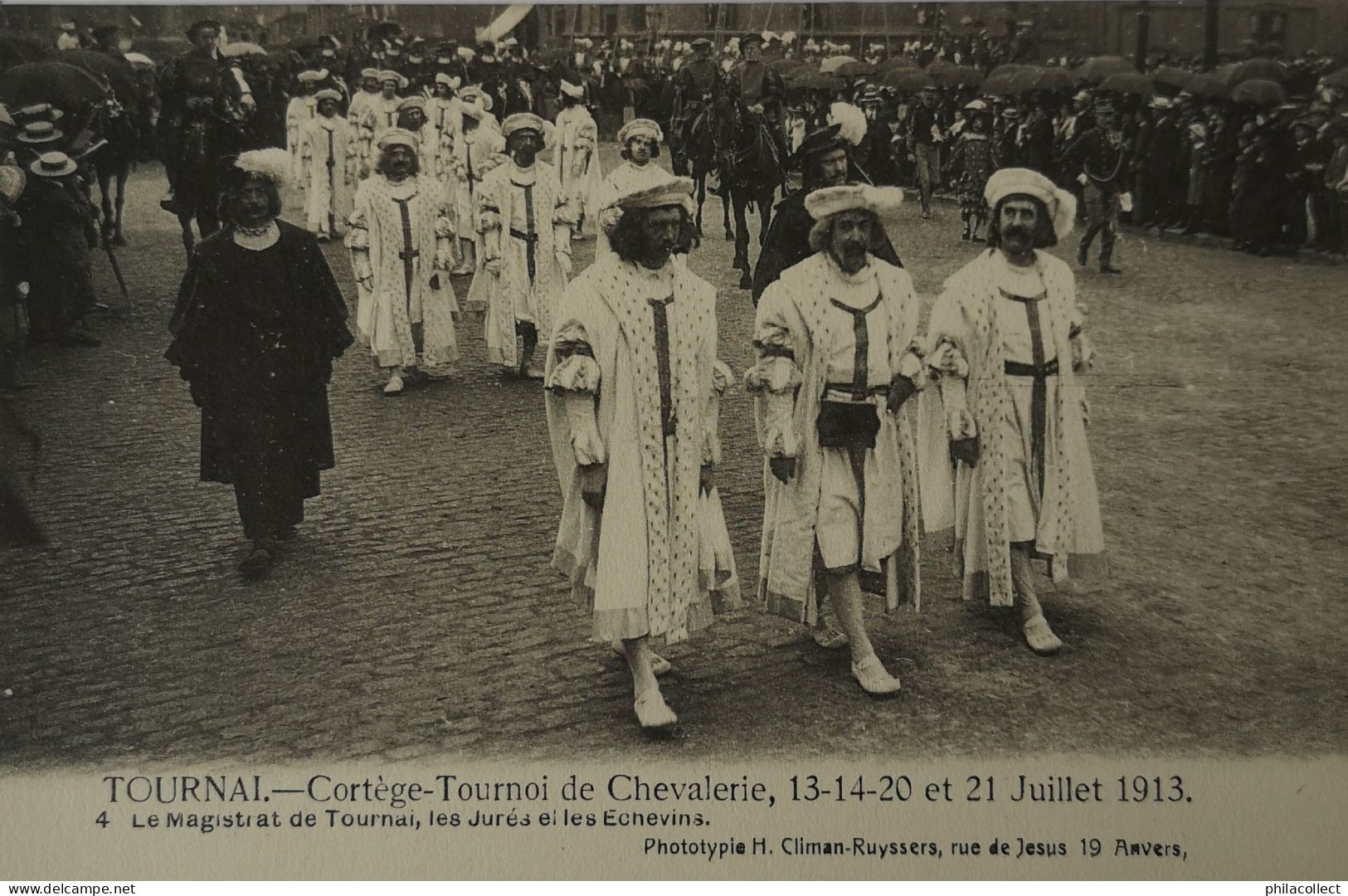 Tournai // Cortege - Tournoi De Chevalerie Juillet 1913 No. 4.  19?? - Tournai