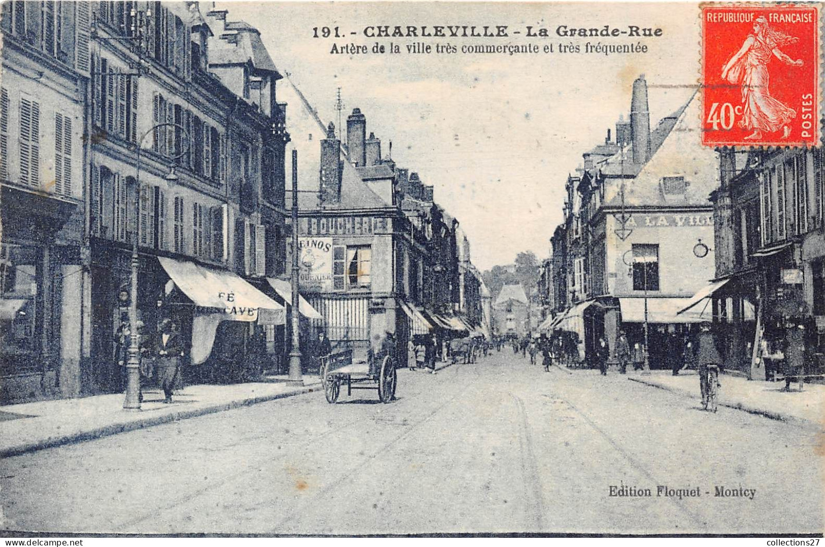 08-CHARLEVILLE- LA GRANDE RUE ARTERE DE LA VILLE TRES COMMERCANTE ET TRES FREQUENTEE - Charleville