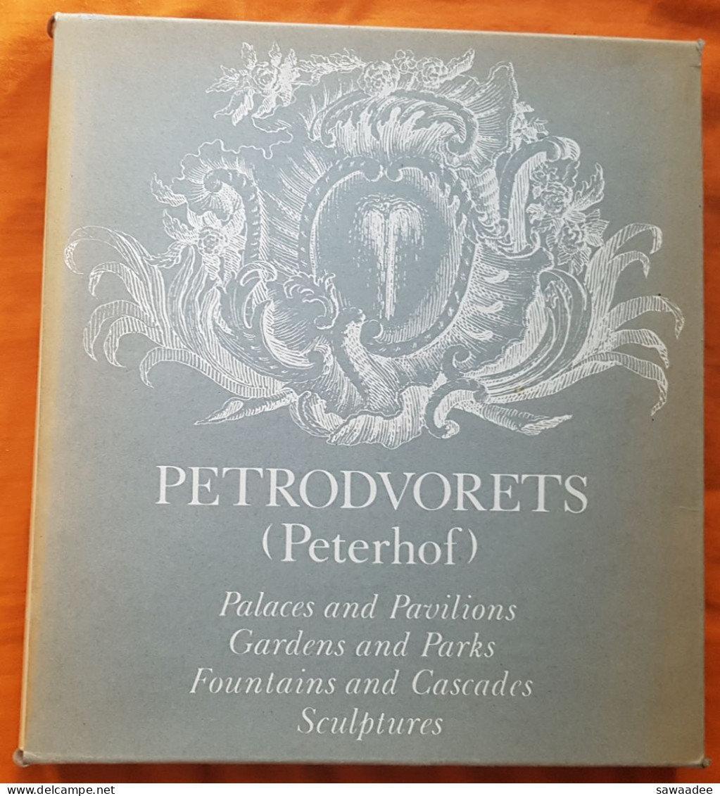 LIVRE D'ART - PETRODVORETS - RUSSIE - PALACES AND PAVILIONS GARDENS AND PARKS FOUNTAINS AND CASCADES SCULTURES - 1978 - Fine Arts