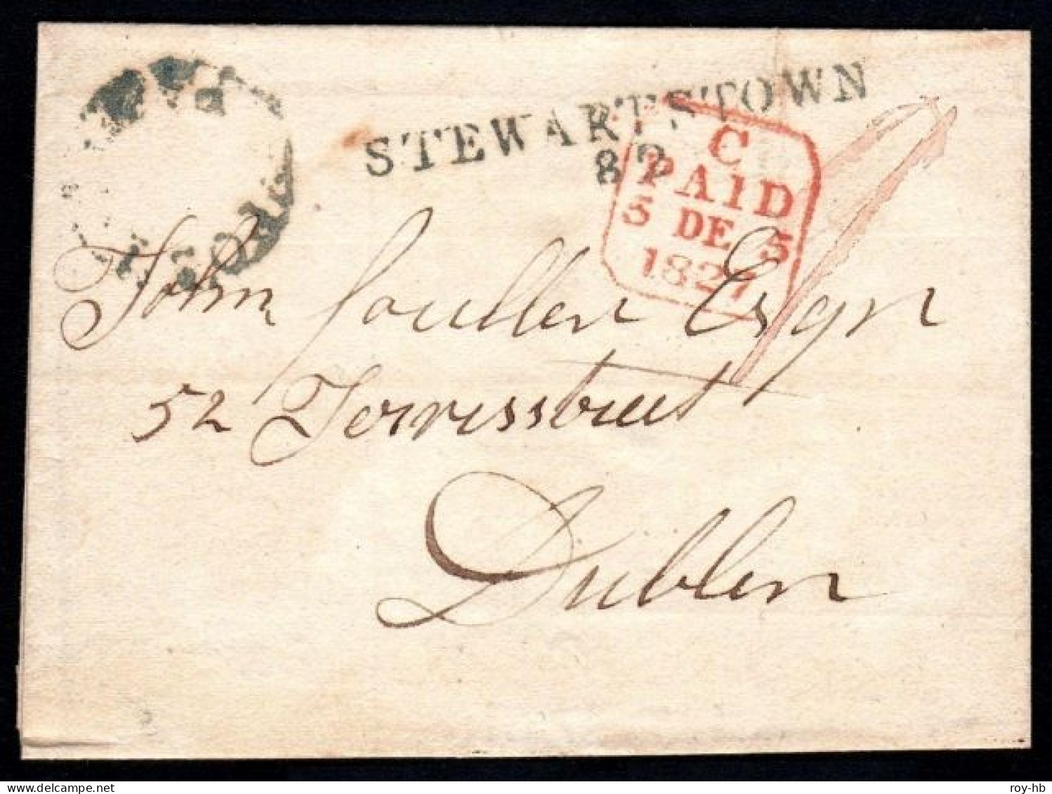 1827 E To Dublin With Very Fine Mileage STEWARTSTOWN/82 In Dark Green With Matching Circular POST PAID - Prefilatelia