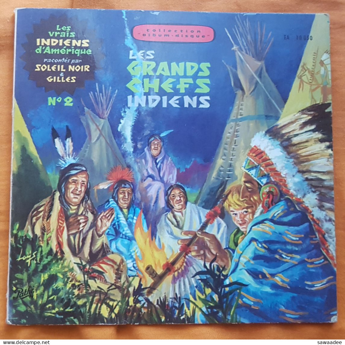 COLLECTION ALBUM DISQUE 45 T - LES VRAIS INDIENS D'AMERIQUE LES GRANDS CHEFS - RACONTES PAR SOLEIL NOIR Et GILLES - Bambini